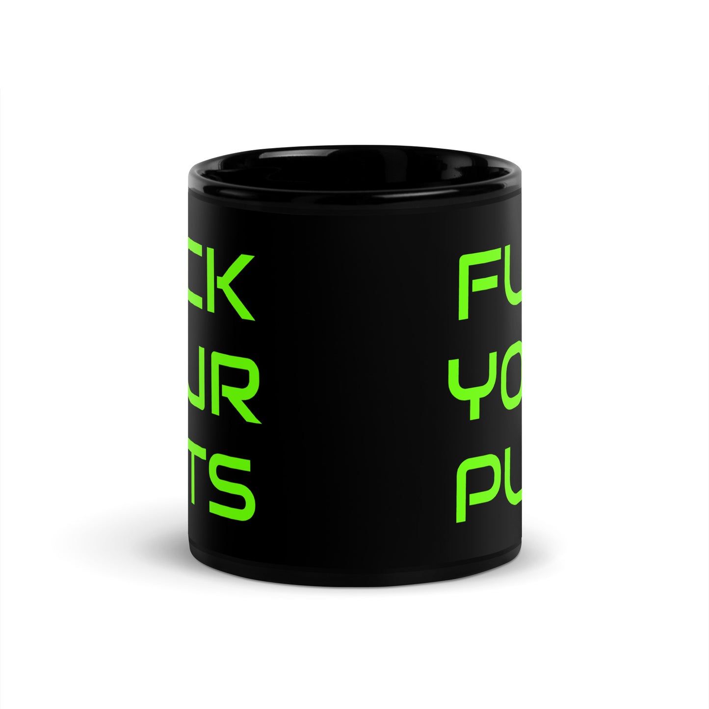 Fuck Your Puts Black/Green Mug