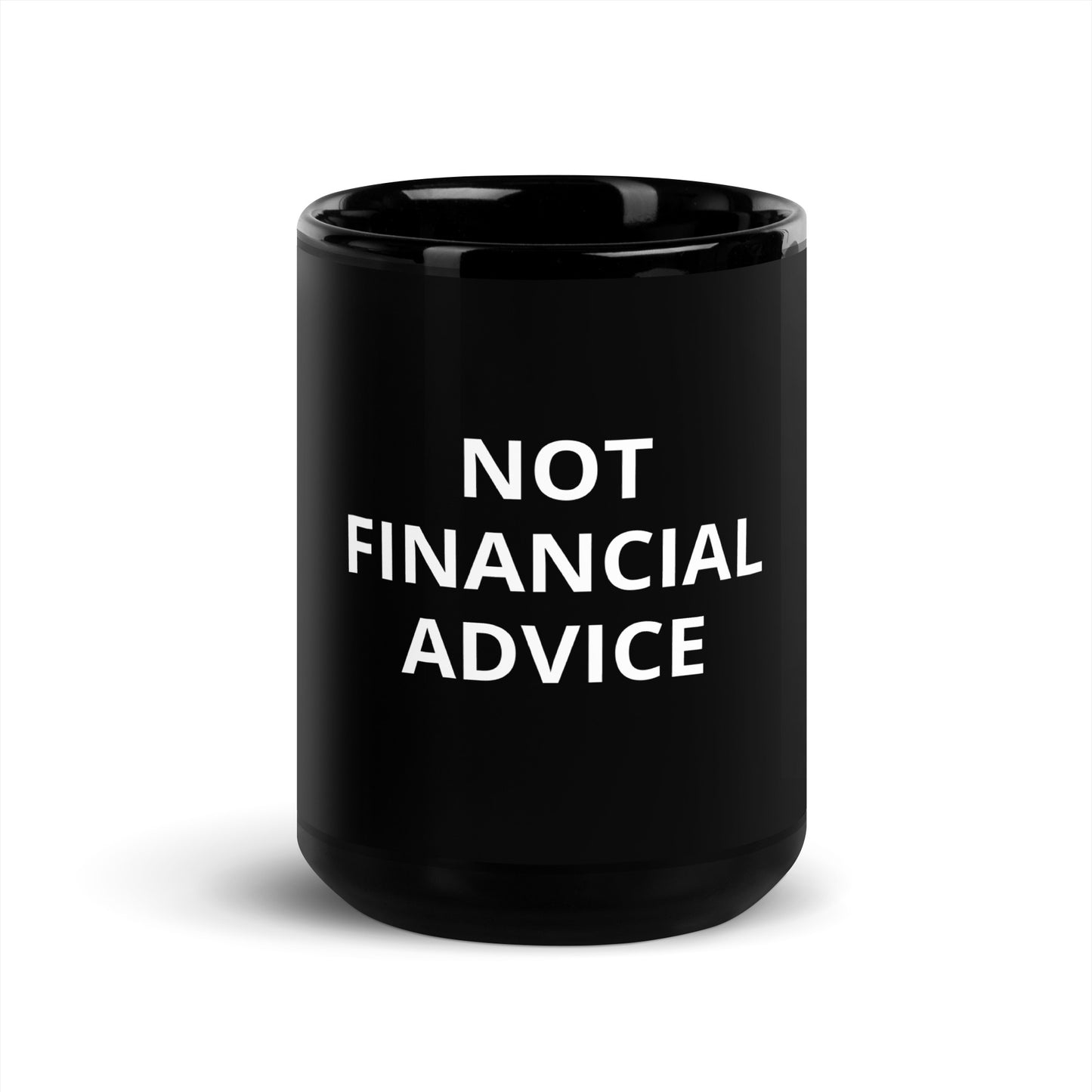 Not Financial Advice - Black Mug