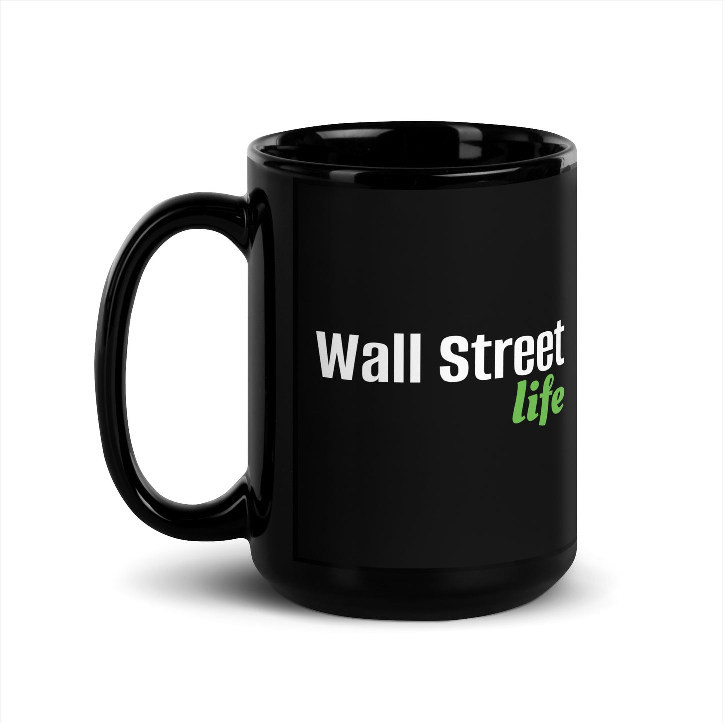 Wall Street Life Black Glossy Mug